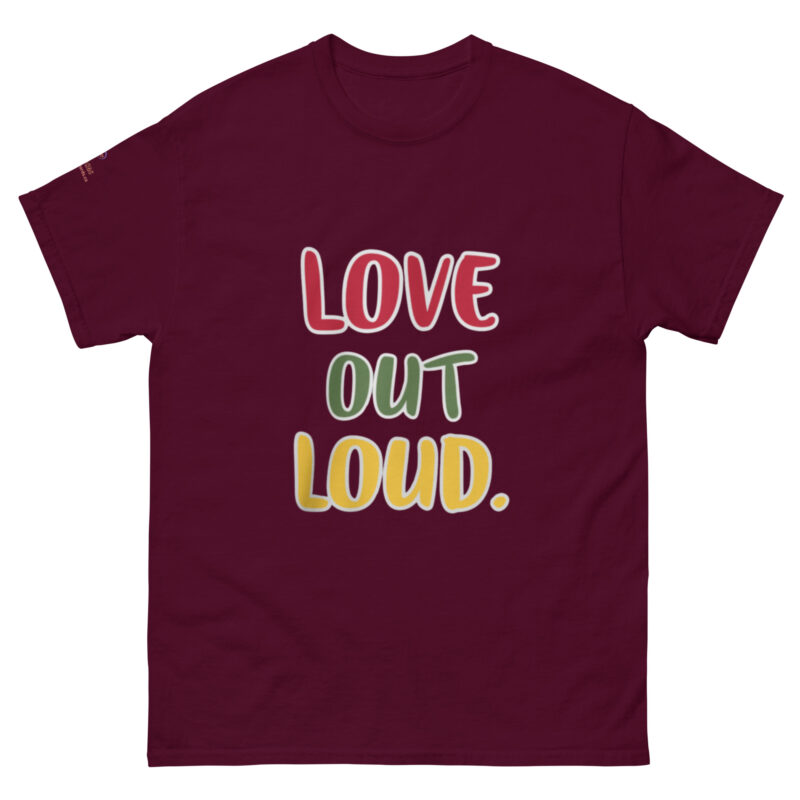 LOVE OUT LOUD. Unisex classic tee - Image 2