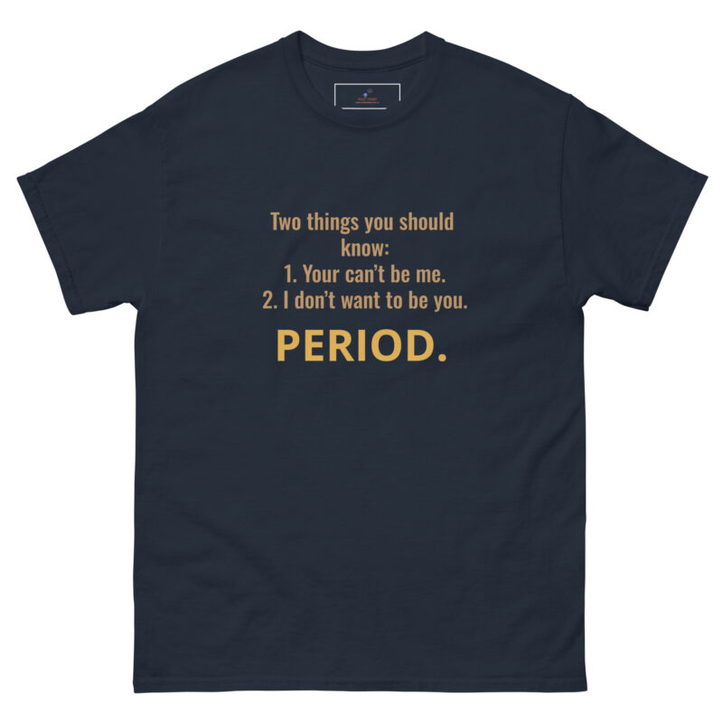 PERIOD.THE END Unisex classic tee - Image 5