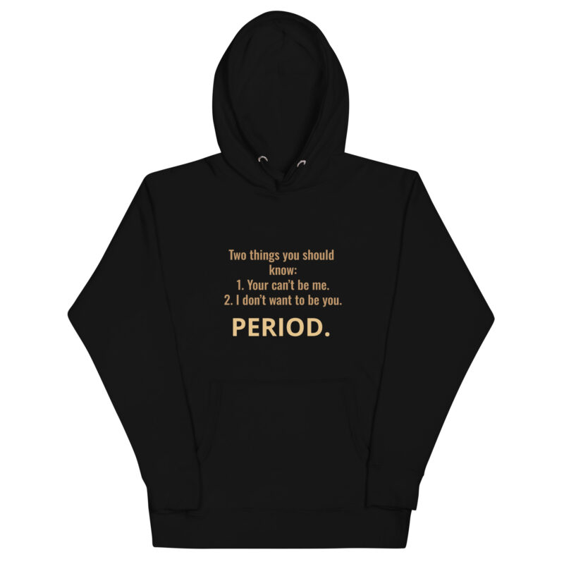 PERIOD THE END Unisex Hoodie - Image 2