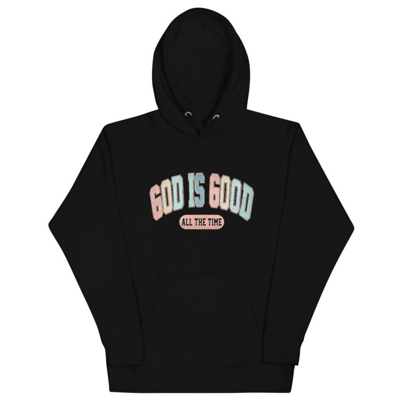 GOD IS GOOD Unisex Hoodie - Image 2