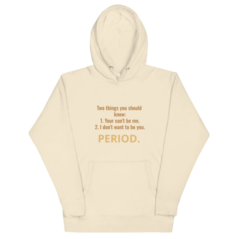 PERIOD THE END Unisex Hoodie - Image 19