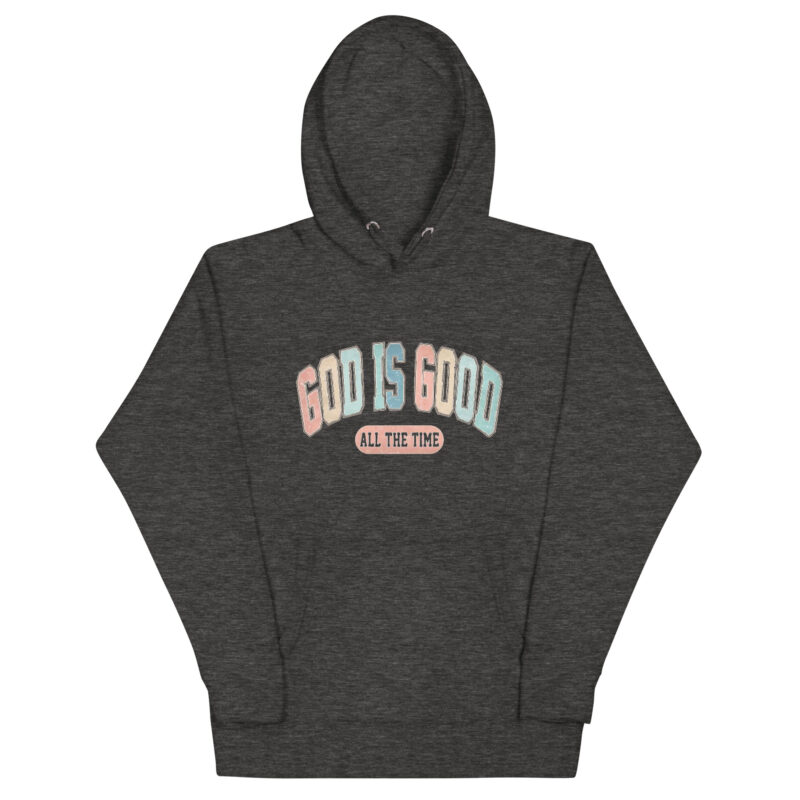 GOD IS GOOD Unisex Hoodie - Image 8