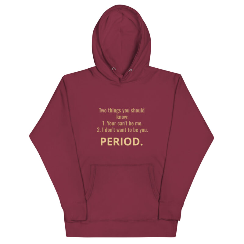 PERIOD THE END Unisex Hoodie - Image 6