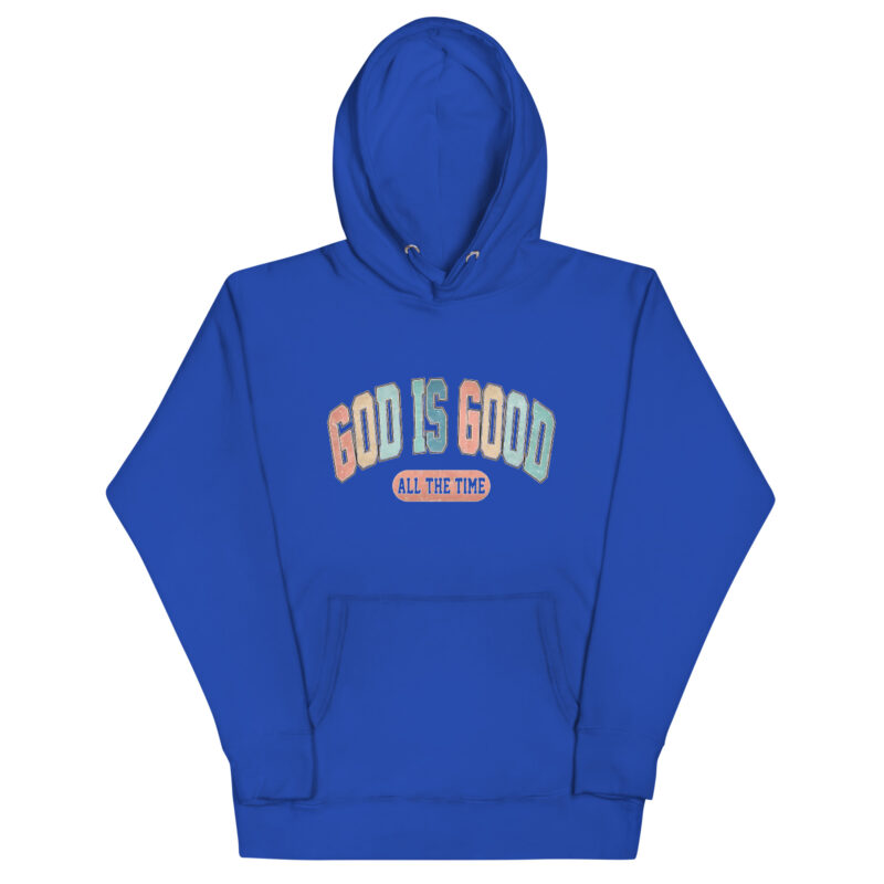 GOD IS GOOD Unisex Hoodie