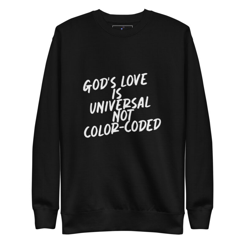 GOD'S LOVE Unisex Premium Sweatshirt - Image 2