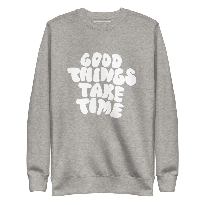 GOOD THINGS Unisex Premium Sweatshirt - Image 17