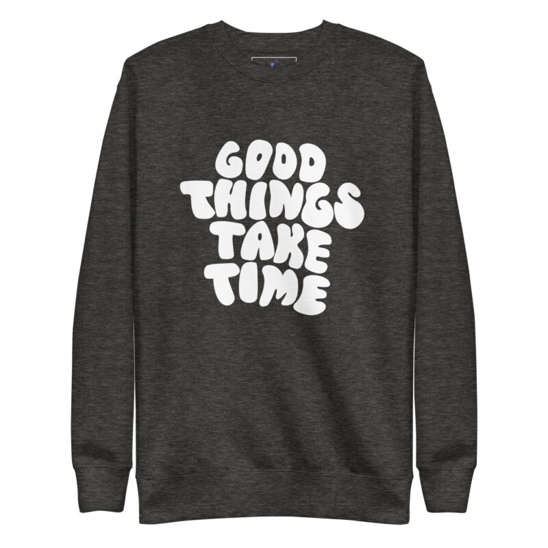 GOOD THINGS Unisex Premium Sweatshirt - Image 5