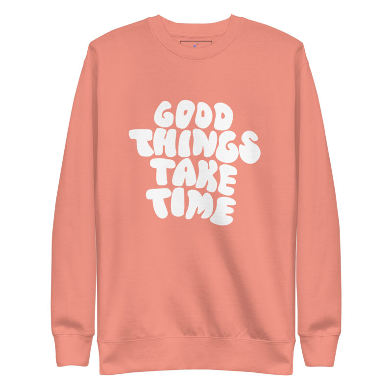 GOOD THINGS Unisex Premium Sweatshirt - Image 15