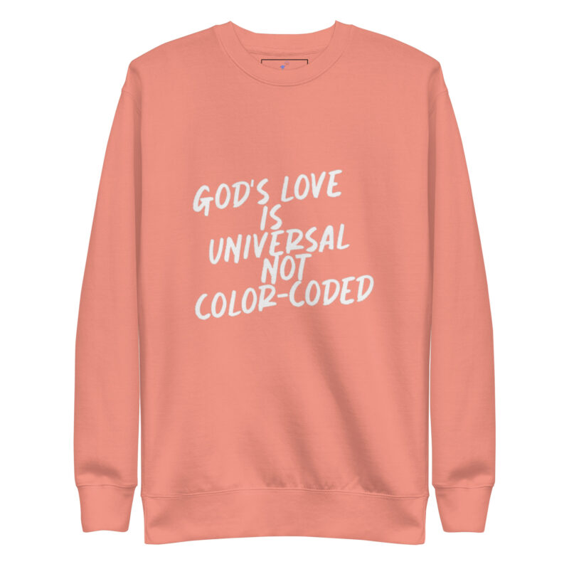 GOD'S LOVE Unisex Premium Sweatshirt - Image 15