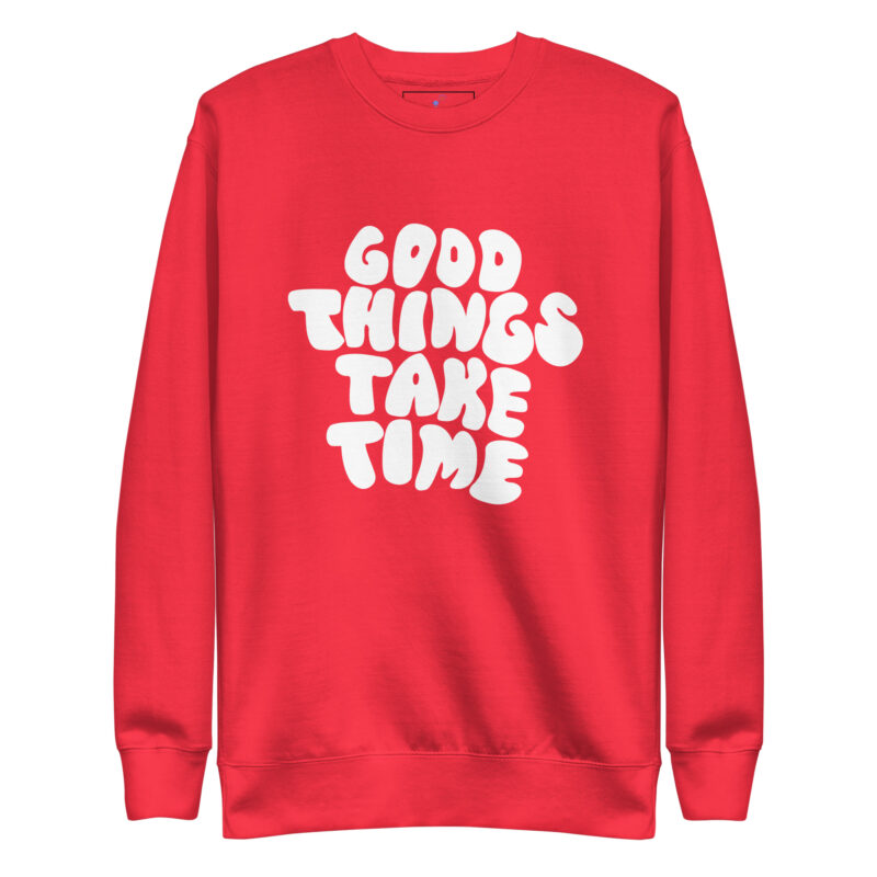 GOOD THINGS Unisex Premium Sweatshirt - Image 13