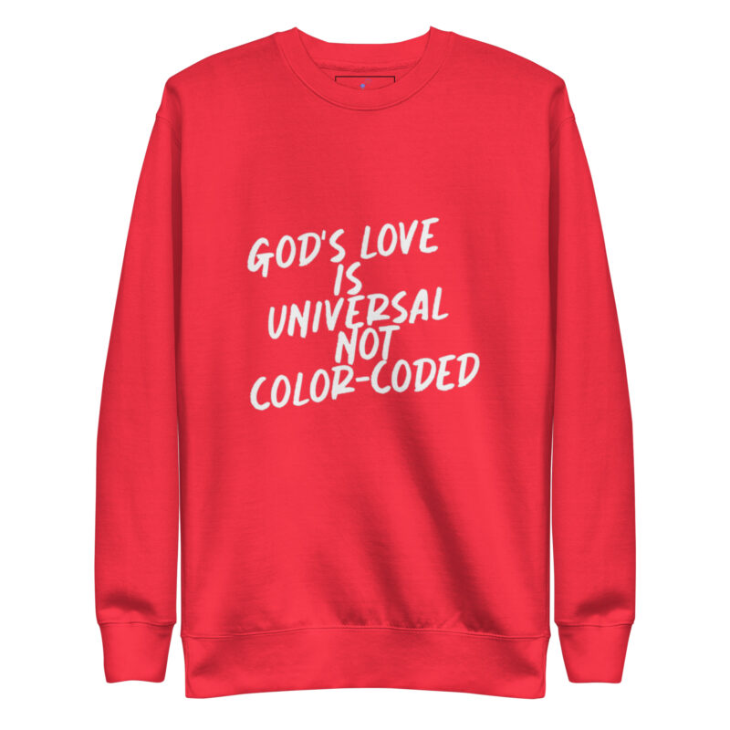 GOD'S LOVE Unisex Premium Sweatshirt